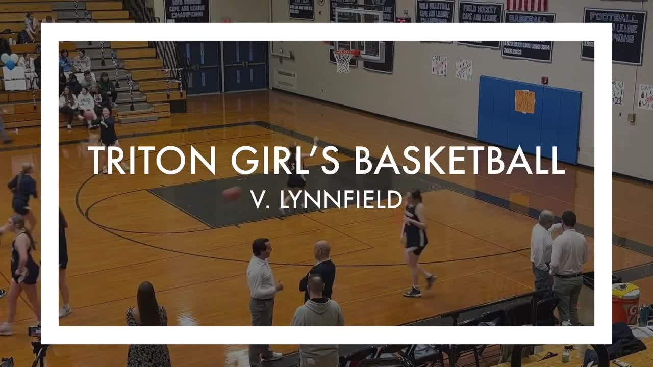 Thumbnail image for Triton Girls Basketball v Lynnfield -2-15-24- SENIOR NIGHT
